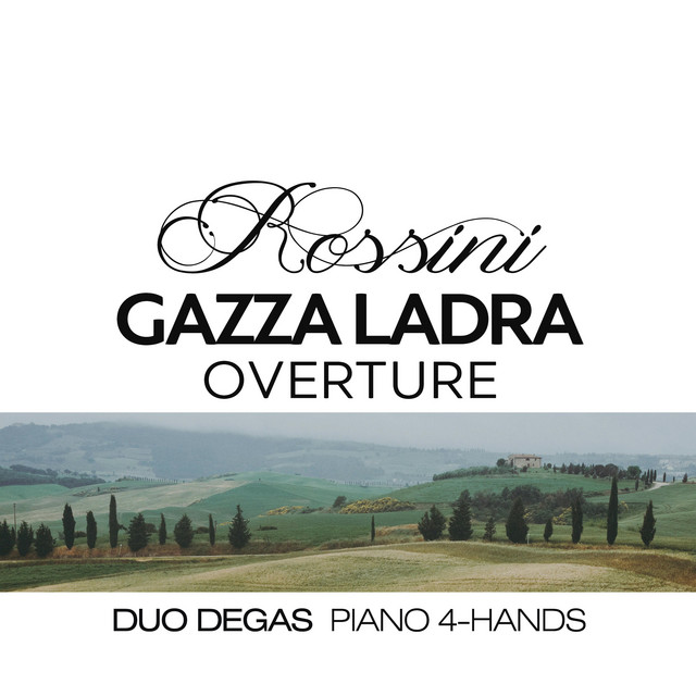 Rossini: "Gazza Ladra", Overture (Arr. for Piano 4-Hands by R. Kleinmichel)