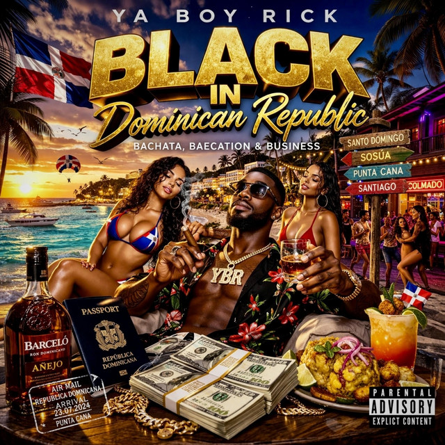 Black in Donanican Republic - Bachata, Baecation & Business cover art