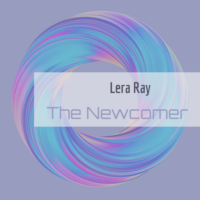Cover art: The Newcomer — Lera Ray