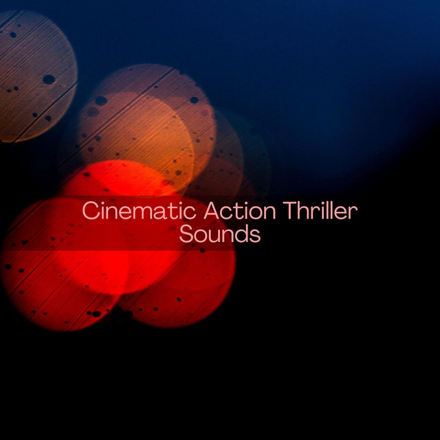 Cinematic Action Thriller Sounds cover art