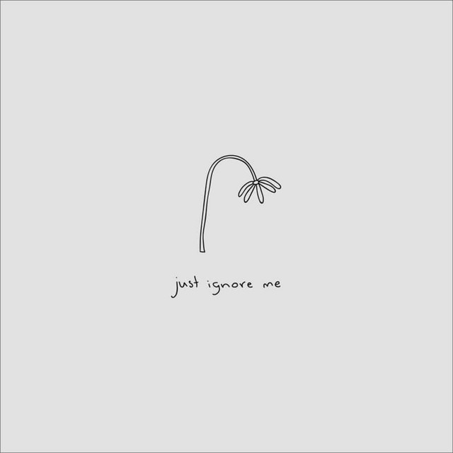 Just Ignore Me cover