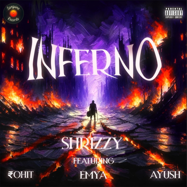 Inferno - song and lyrics by Shrizzy, Emya, ₹OHIT, Ayush Bhoj | Spotify