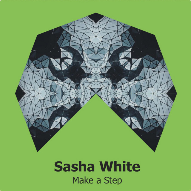 Cover art for Sasha White — Make A Step