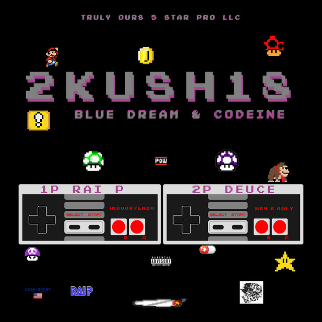 2Kush18: Blue Dream & Codeine cover art