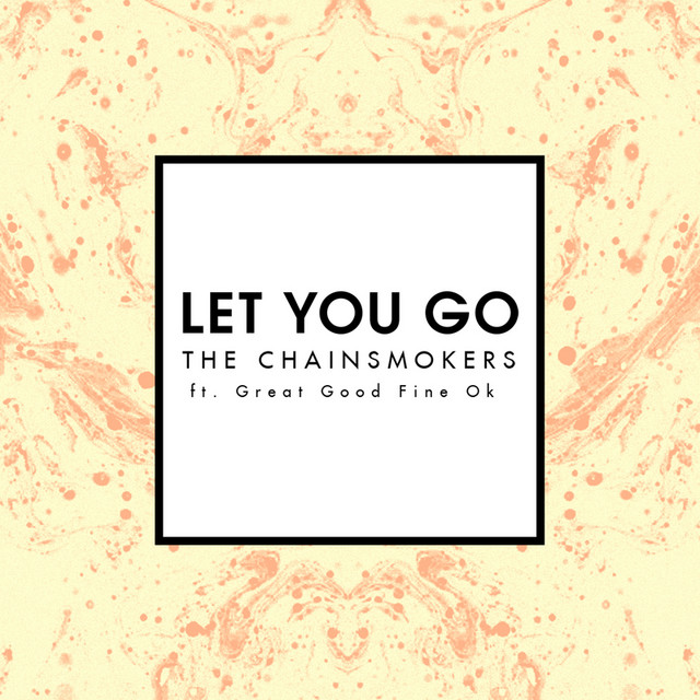 Let You Go - Radio Edit