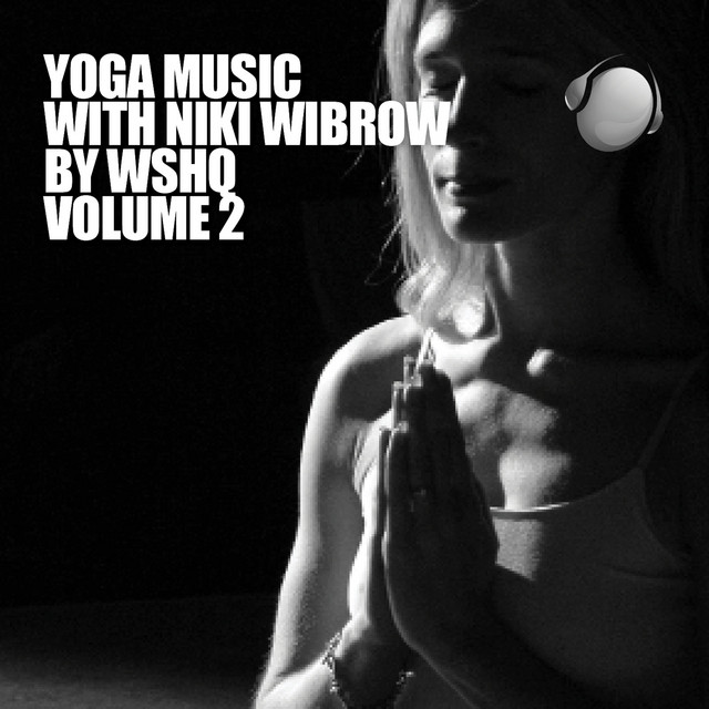 Yoga Music With Niki Wibrow, Vol. 2 cover art
