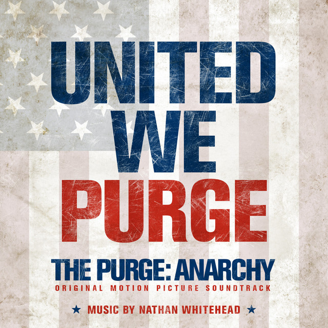 The Purge: Anarchy (Original Motion Picture Soundtrack) cover art
