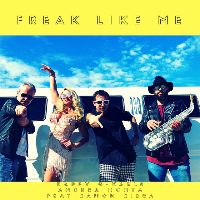 Freak Like Me (feat. Ramon Riera)
