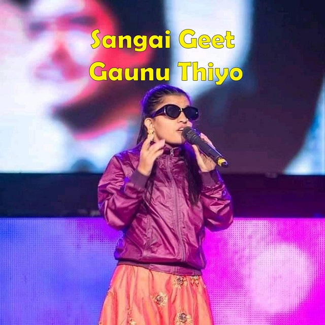 Sangai Geet Gaunu Thiyo - Single by Melody Nepal | Spotify