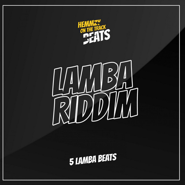 Lamba Riddim - EP by Hemmzyonthetrack | Spotify