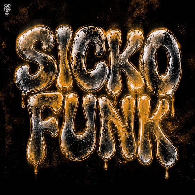 SICKO FUNK