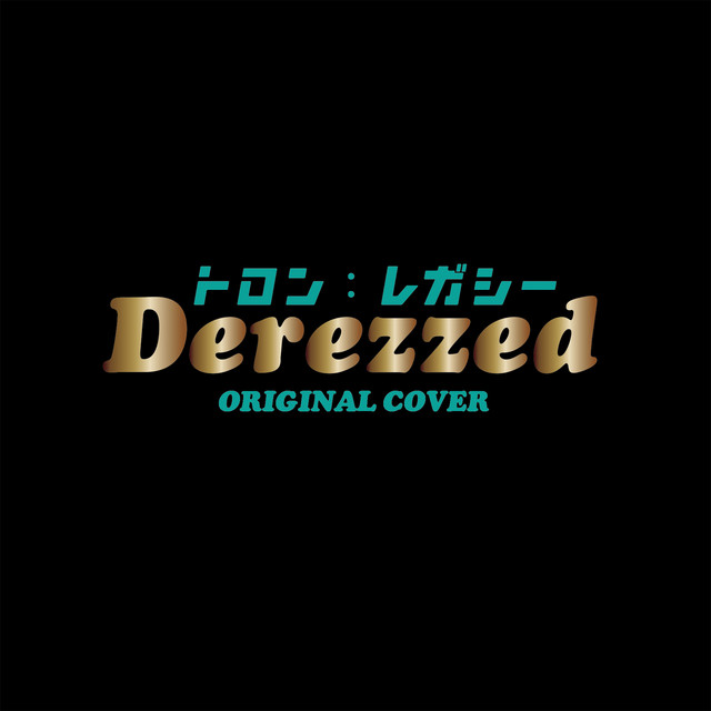 トロン:レガシー Derezzed ORIGINAL COVER