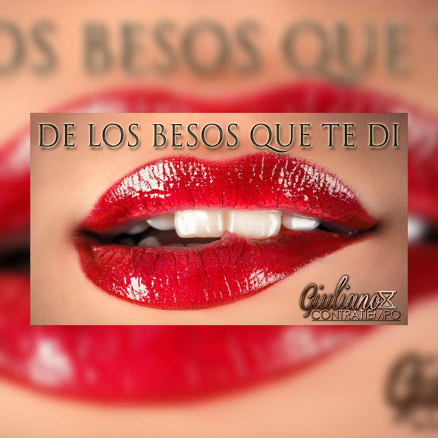 De Los Besos Que Te Di