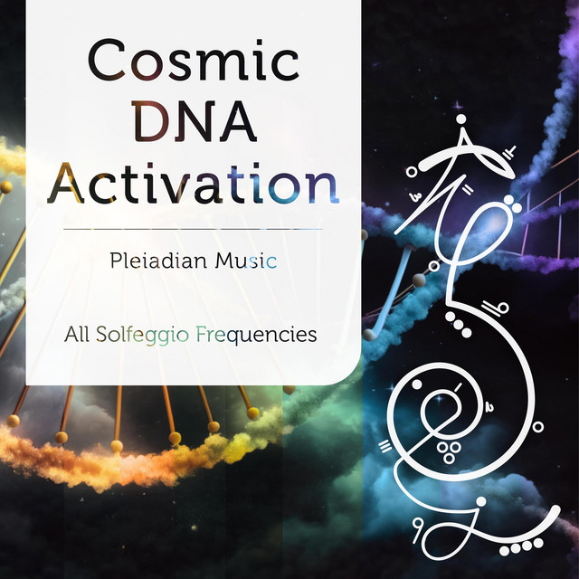 Pleiadian Music – Cosmic DNA Activation 963 Hz