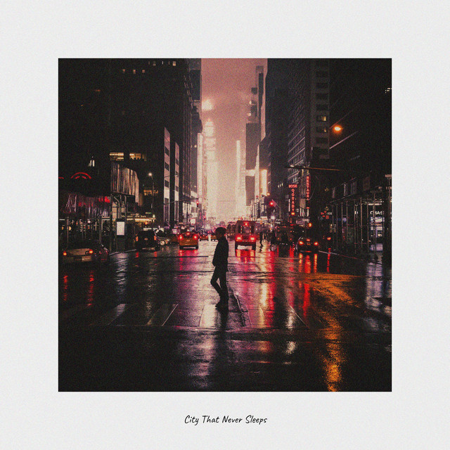 City That Never Sleeps