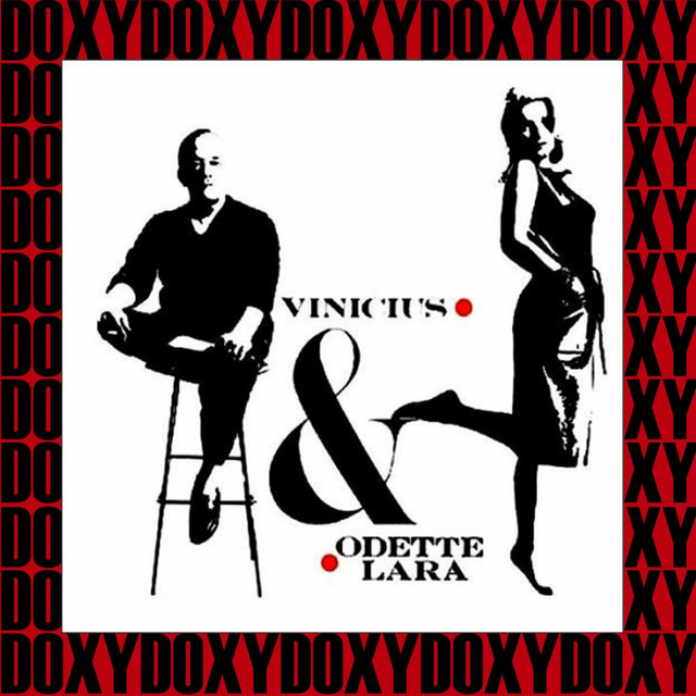 Vinicius & Odette Lara (Doxy Collection Remastered) - Album by