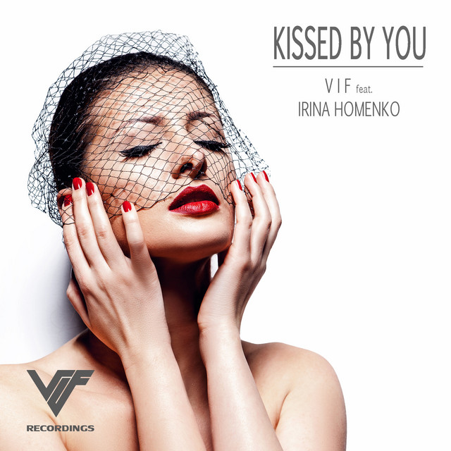 Обкладинка: Kissed By You — V I F