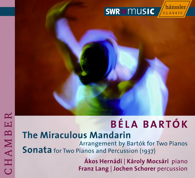 Bartok: Miraculous Mandarin (The) / Sonata for 2 Pianos and Percussion