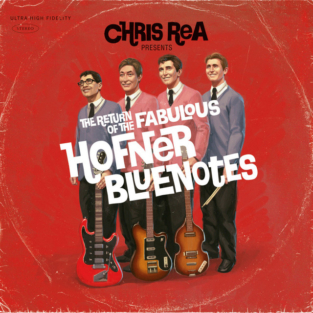 Omslag för The Return Of The Fabulous Hofner Bluenotes av Chris Rea