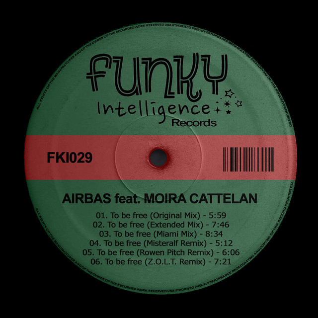 Обкладинка: To Be Free (feat. Moira Cattelan) - Z.O.L.T. Remix — Airbas