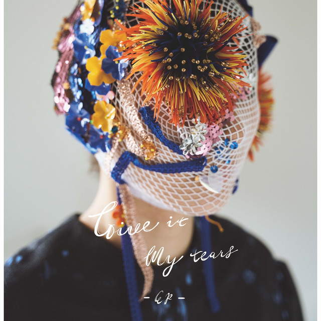 Give it my tears cover art