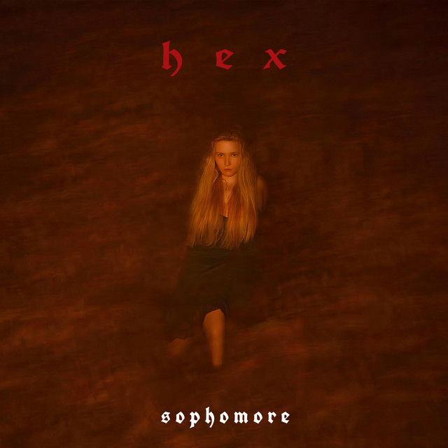 HEX - Single by Sophomore | Spotify