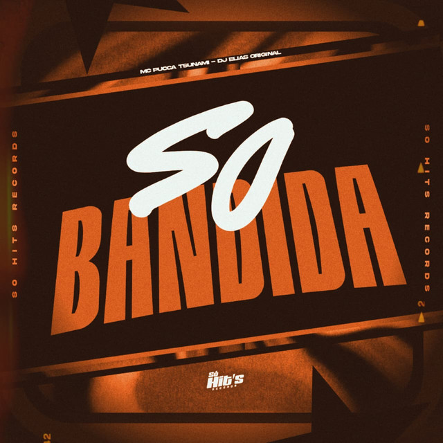 Só Bandida