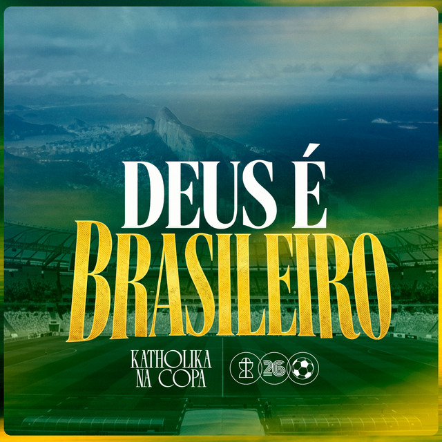 Deus É Brasileiro