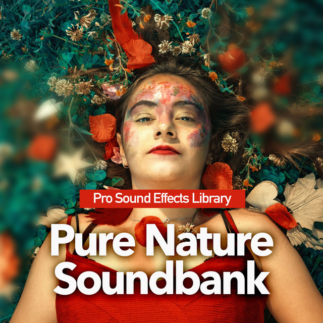 Pure Nature Soundbank - Album by Pro Sound Effects Library | Spotify