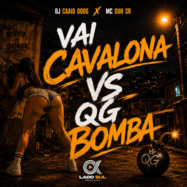 Vai Cavalona vs QG Bomba