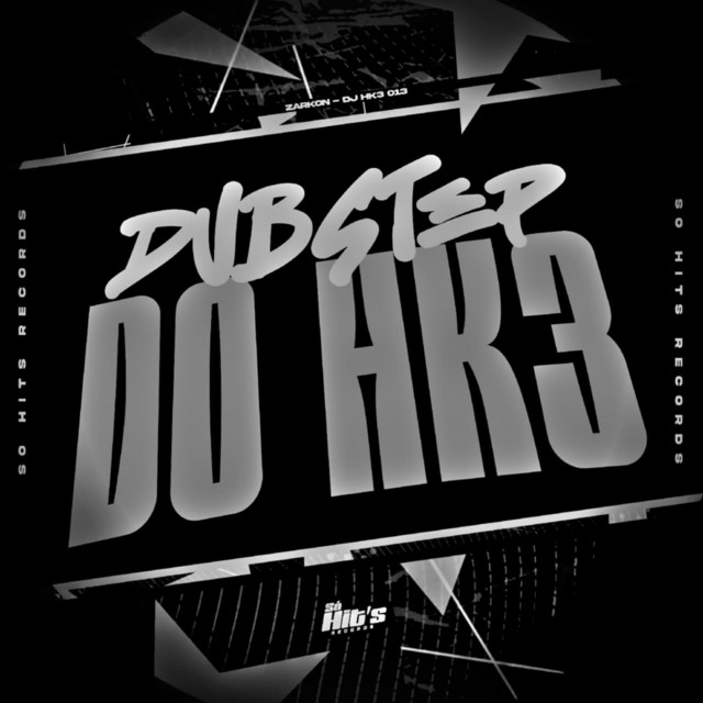 Dub Step do Hk3