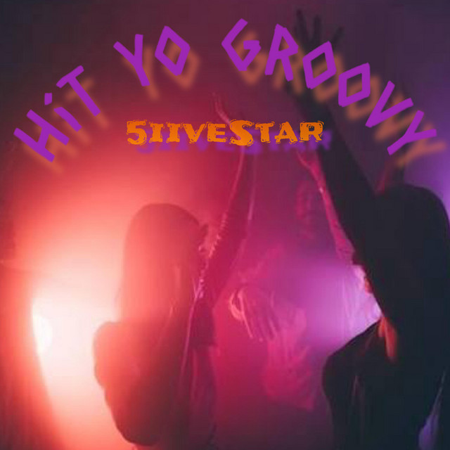 HIT YO GROOVY