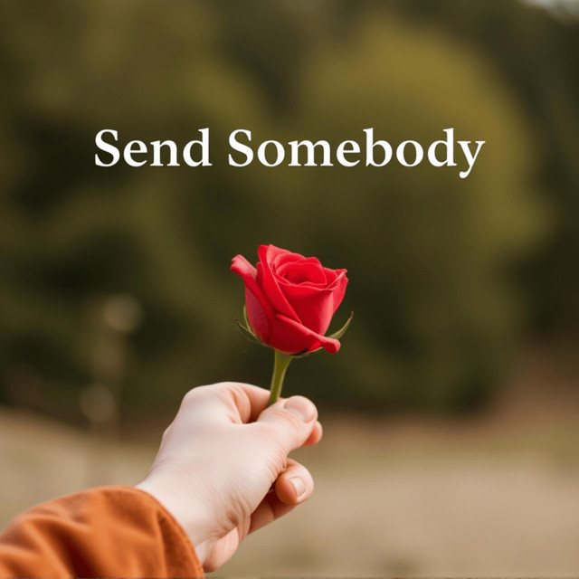 Send Somebody cover