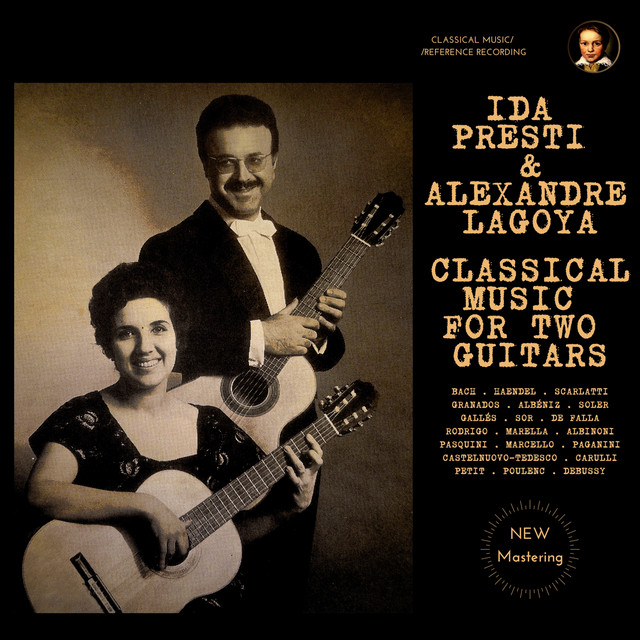 Ida Presti & Alexandre Lagoya: Classical Music for two Guitars (2024 Remastered, Studio 1962-1967) cover