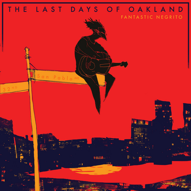 The Last Days of Oakland cover art