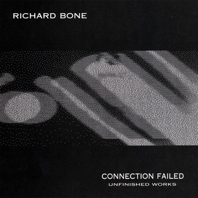 Connection Failed (Unfinished Works) cover art