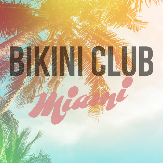 Bikini Club Miami cover