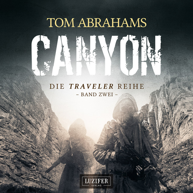 CANYON (Traveler 2) [postapokalyptischer Roman] cover art