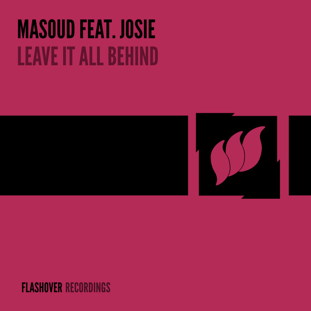 Leave It All Behind - Jorn van Deynhoven Remix cover art