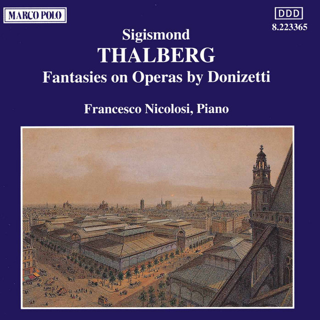 Thalberg: Fantasies On Operas by Donizetti