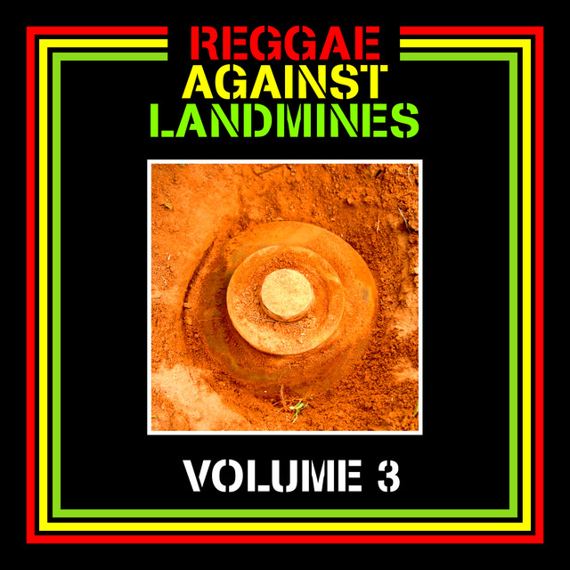 Reggae Against Landmines, Vol. 3 cover