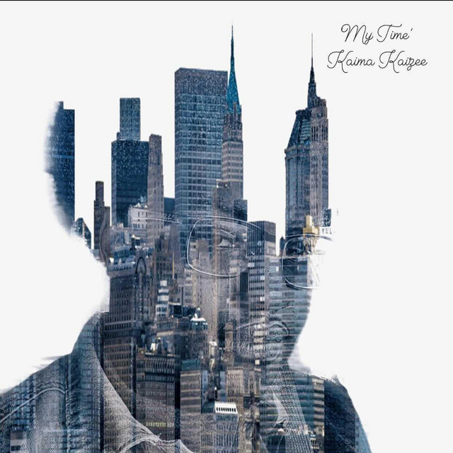 My Time - EP by Kaima Kai | Spotify
