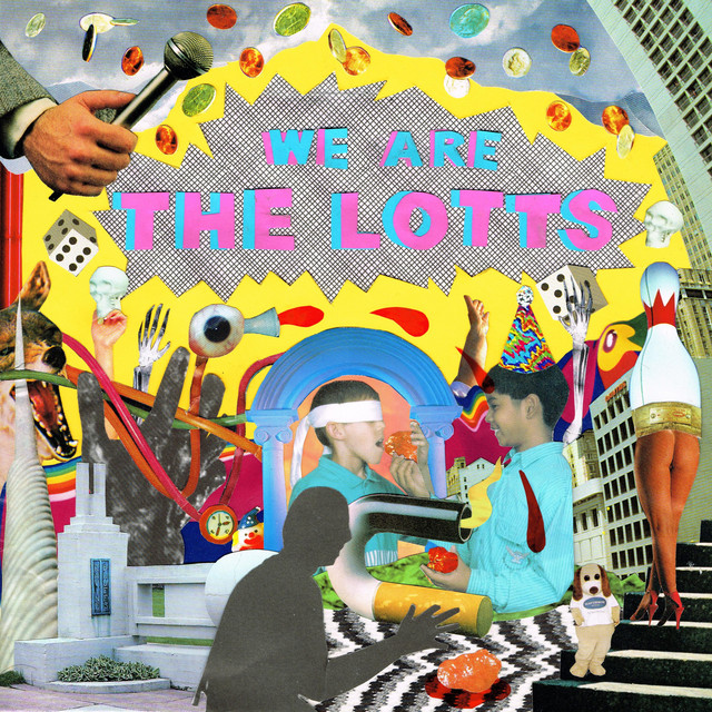 We Are the Lotts album image