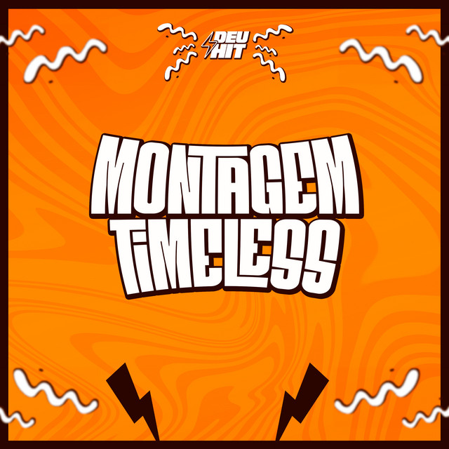 Montagem Timeless