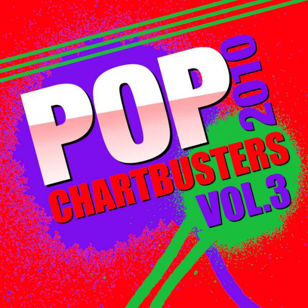 Pop Chartbusters 2010, Vol. 3 cover art