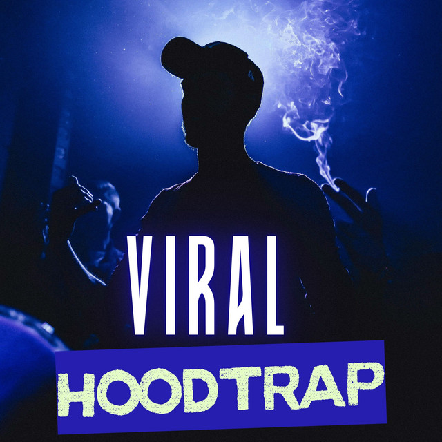 Viral Hoodtrap cover art