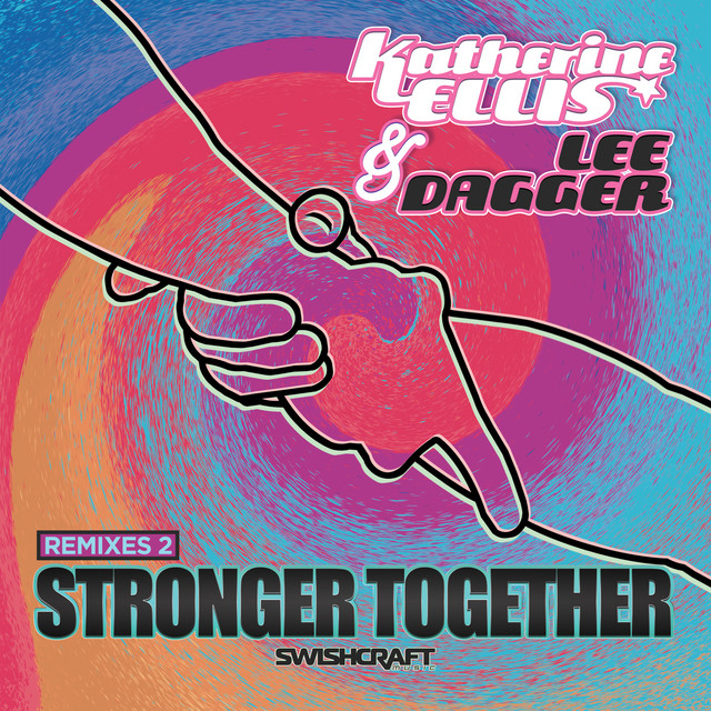 Stronger Together (Remixes Two) cover art