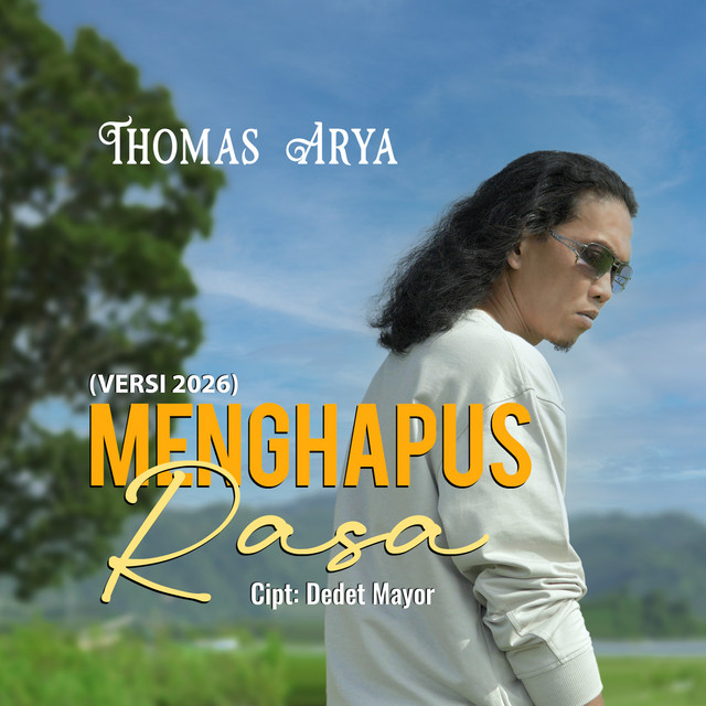 Thomas Arya - Menghapus Rasa (Versi 2026) album image