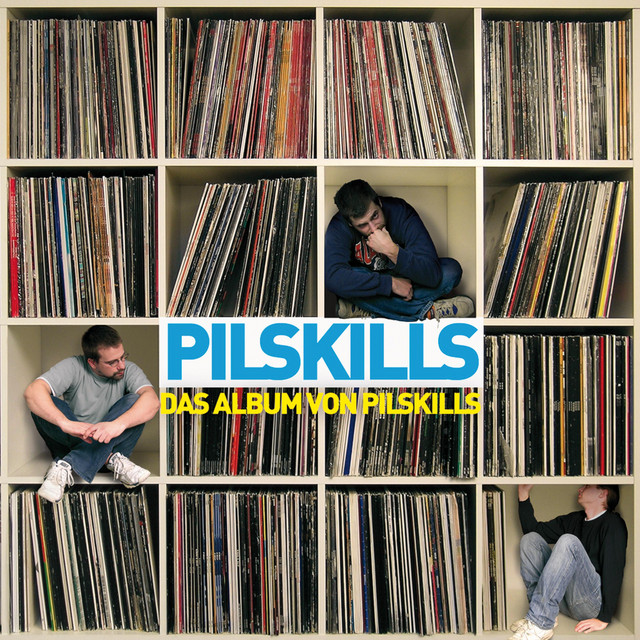 Das Album von Pilskills cover art
