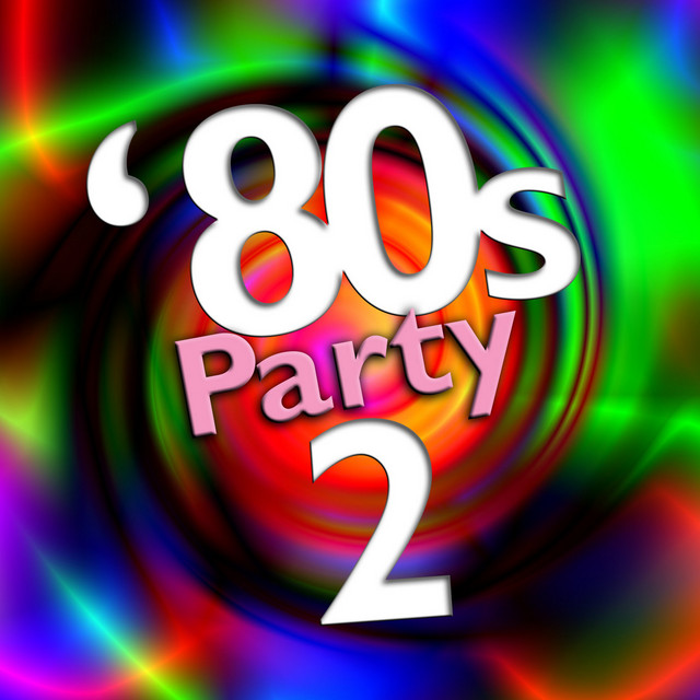 80s Party 2 cover art